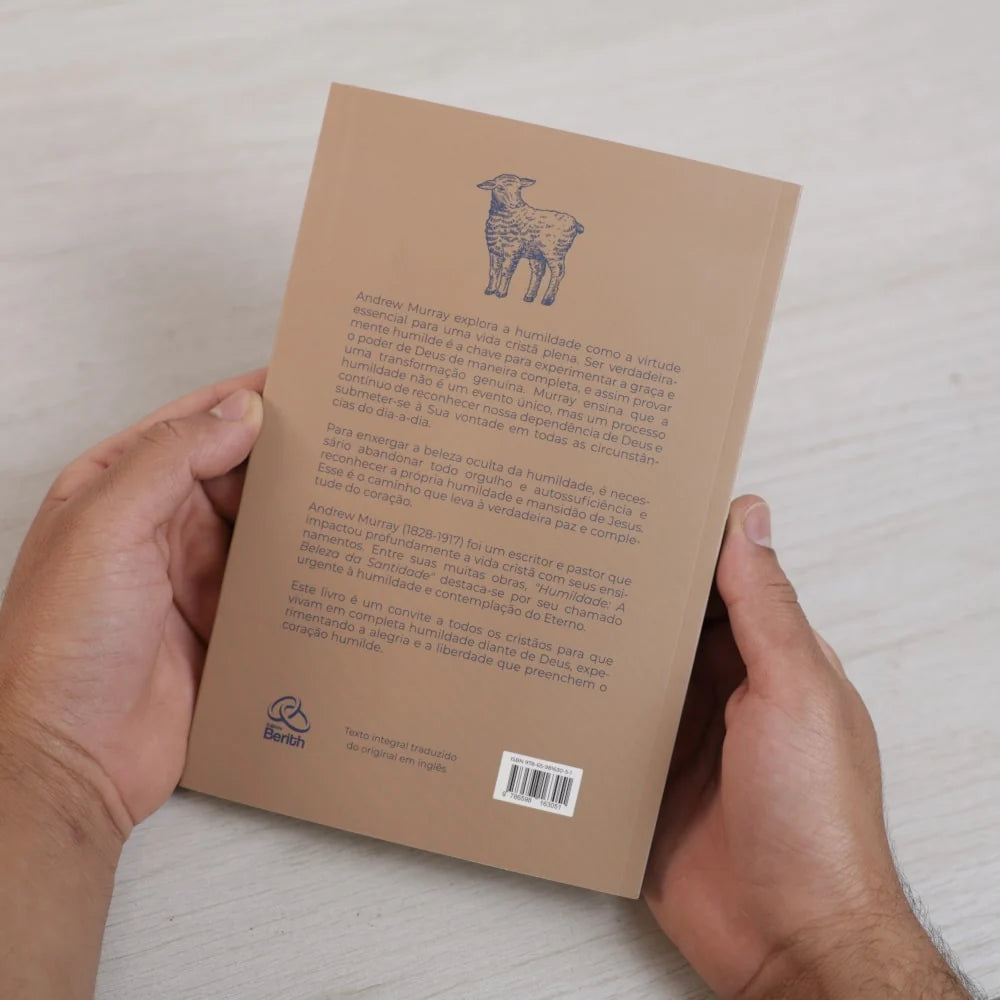 Humildade | A Beleza da Santidade | Exclusivo | Andrew Murray