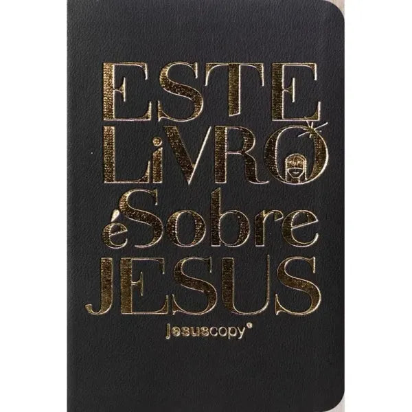 Bíblia Jesus Copy Este Livro é Sobre Jesus NVI Capa Luxo