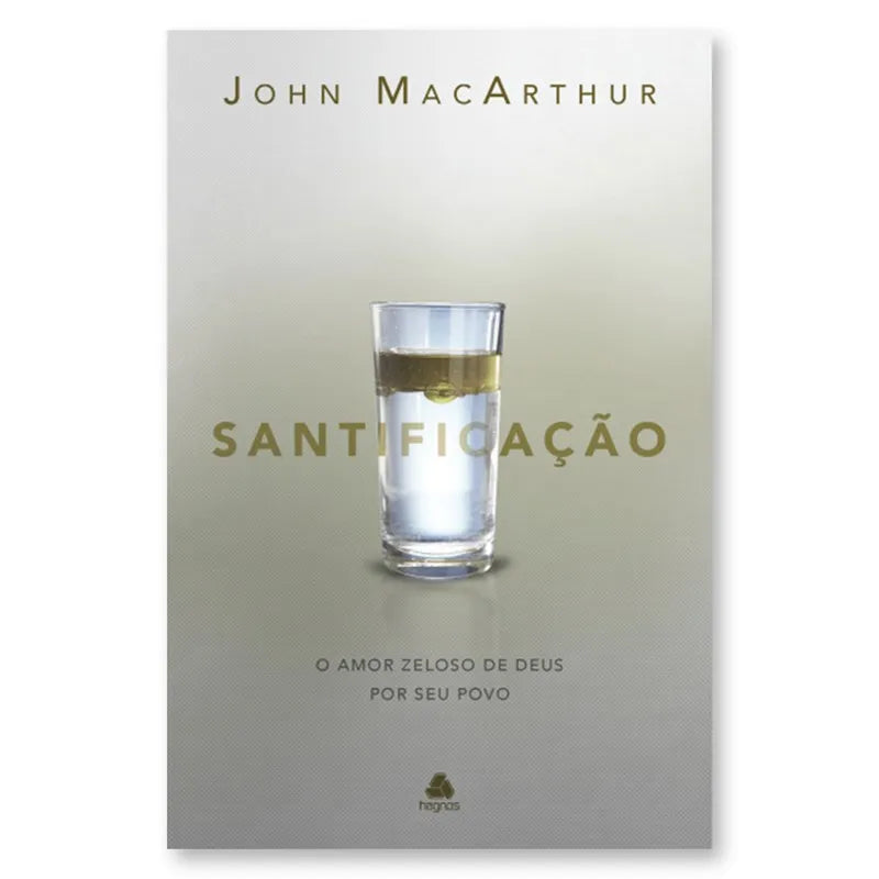 livro Santificação John MacArthur