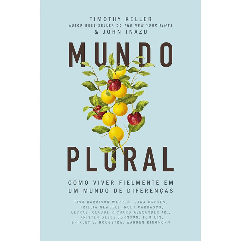 livro Mundo Plural Timothy Keller e John Inazu