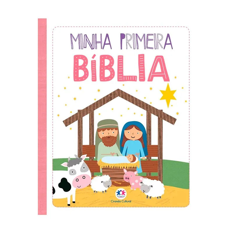 Minha Primeira Bíblia para Meninas Capa almofadada Ciranda Cultural