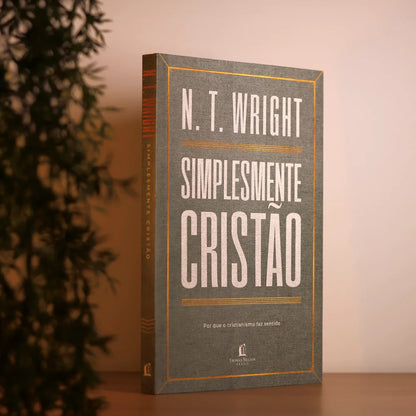 Simplesmente Cristão | N.T. Wright