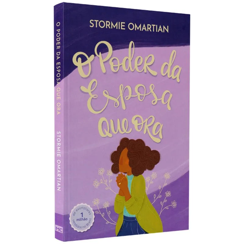 O Poder da Esposa Que Ora | Stormie Omartian (Ampliada)