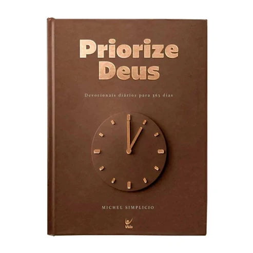 Devocional Priorize Deus 2026 | Marrom | Michel Simplício