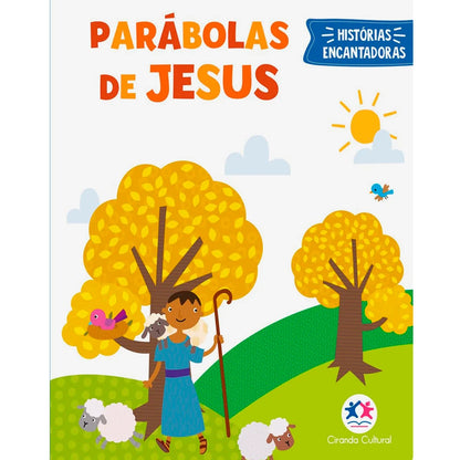 Parábolas de Jesus | Histórias Encantadoras