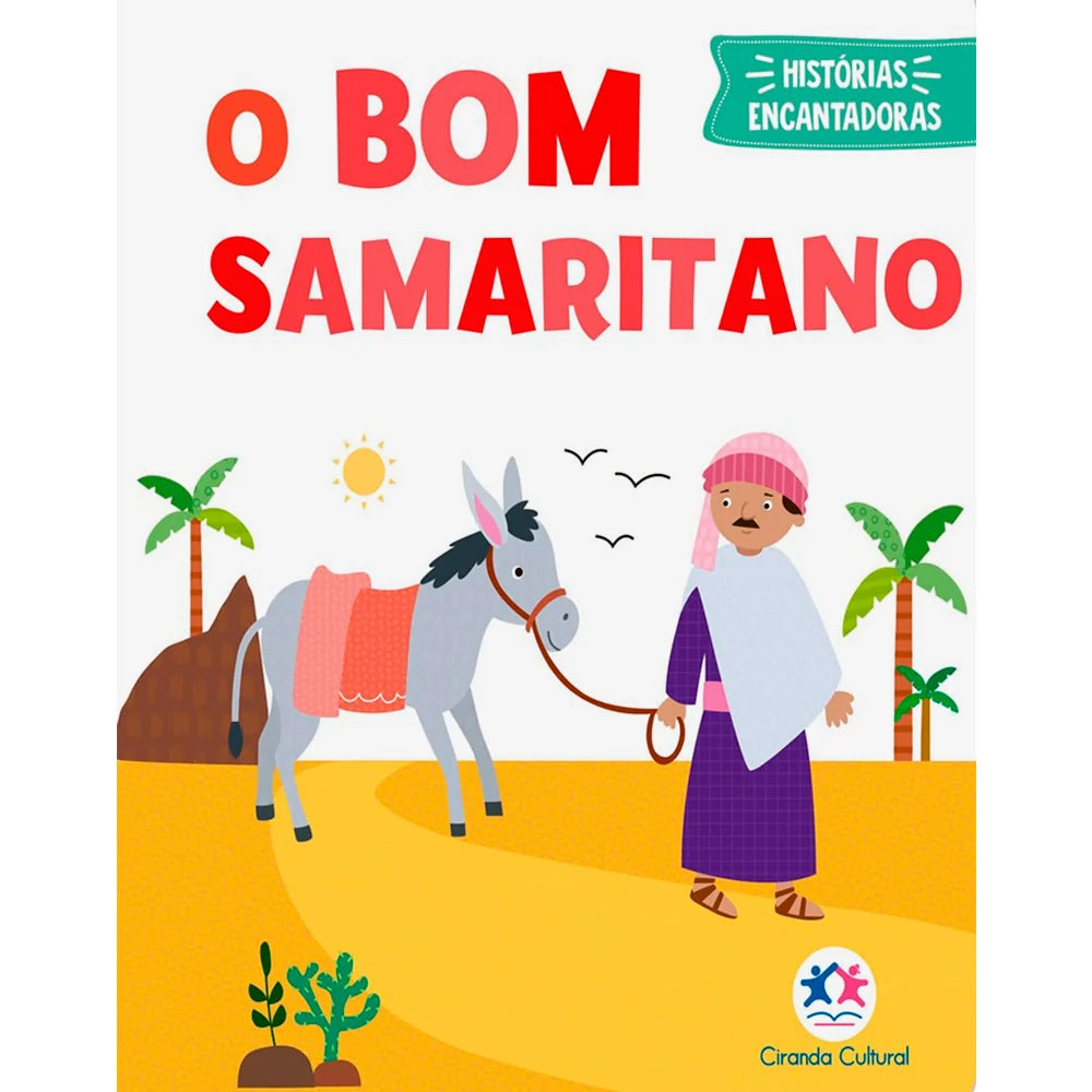 O Bom Samaritano | Histórias Encantadoras