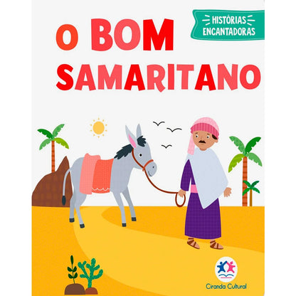 O Bom Samaritano | Histórias Encantadoras