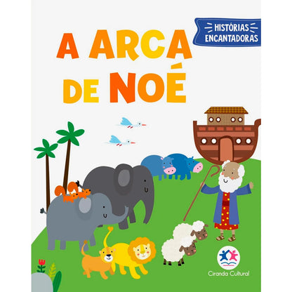 Arca de Noé | Histórias Encantadoras
