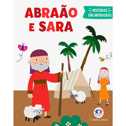 Abraão e Sara | Histórias Encantadoras