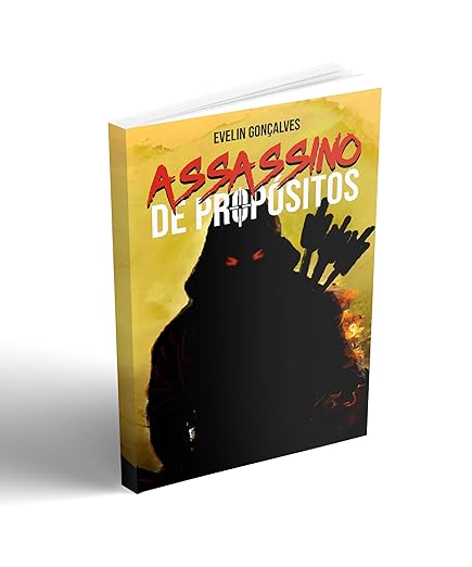 Assassino de propósitos | Evelin Gonçalves