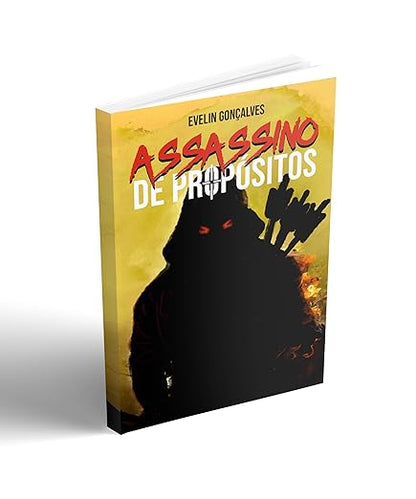 Assassino de propósitos | Evelin Gonçalves
