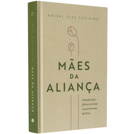 Devocional Mães da Aliança Arival Dias Casimiro Capa