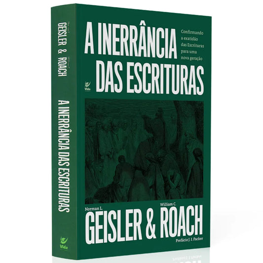 A Inerrância das Escrituras Geisler & Roach