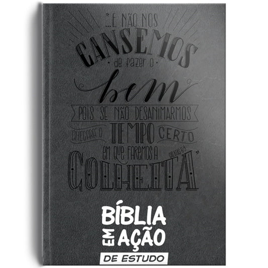 Bíblia em Ação de Estudo Capa Luxo Cinza