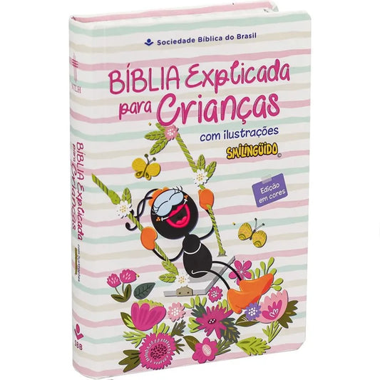 Bíblia Explicada Para Crianças Smilinguido NTLH Capa Dura Rosa