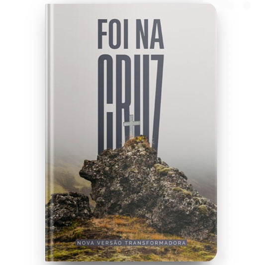 Bíblia Sagrada Foi na Cruz NVT Flexível Soft Touch