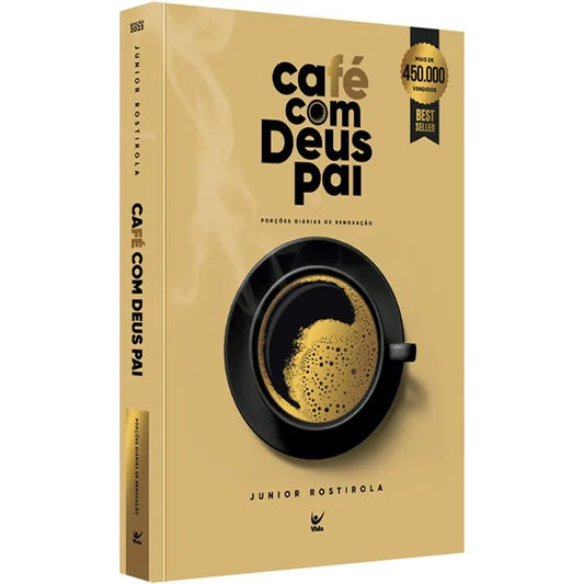 Café Com Deus Pai Porções diárias de Renovação Junior Rostirola