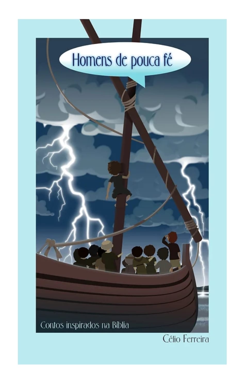 Homens de pouca fé