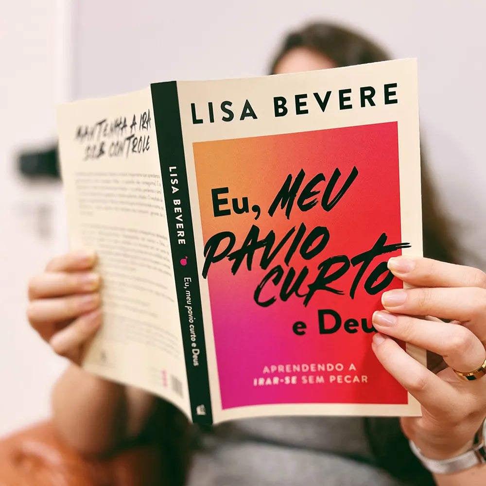 Eu, Meu Pavio Curto e Deus Lisa Bevere Leitor