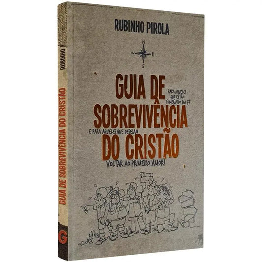 Guia de Sobrevivência do Cristão Rubinho Pirola