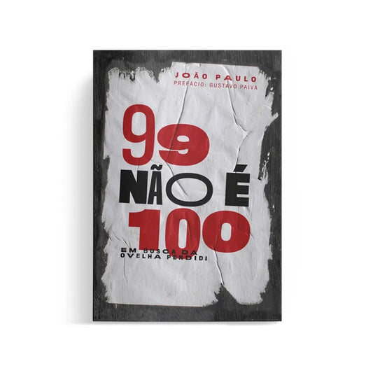 livro 99 Não é 100  João Paulo