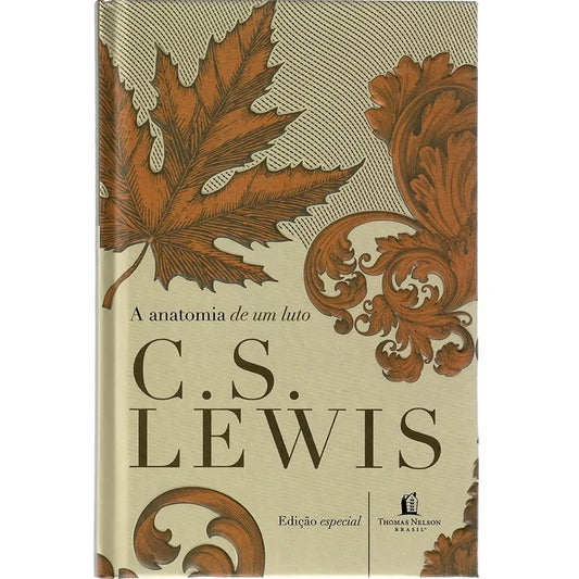 livro A anatomia de um luto C. S. Lewis