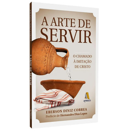 Livro A Arte de Servir Eberson Diniz Correia