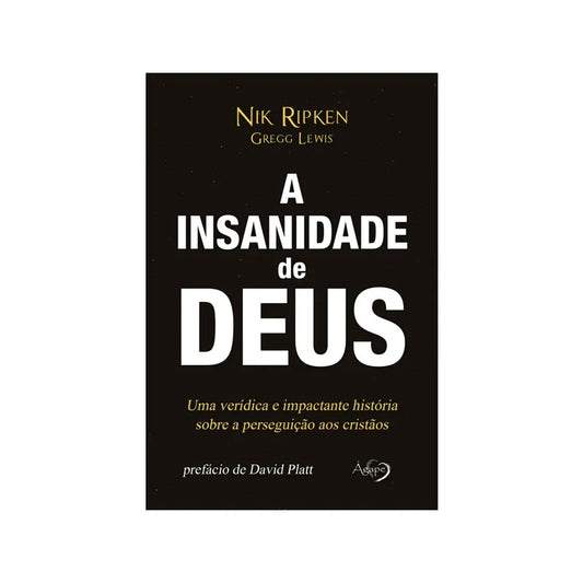 livro A Insanidade de Deus Nik Ripken Greeg Lewis