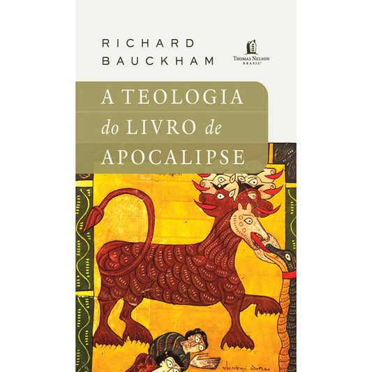 livro A Teologia do Livro de Apocalipse Richard Bauckham