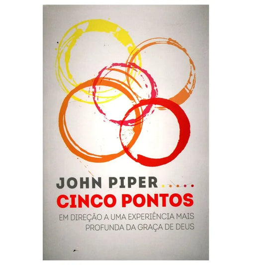 livro Cinco Pontos John Piper