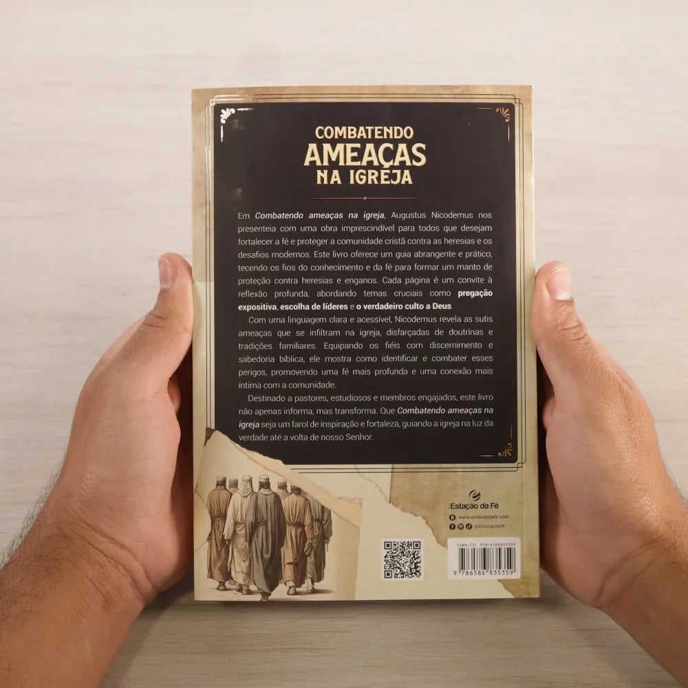 livro Combatendo Ameaças Na Igreja Augustus Nicodemus Verso