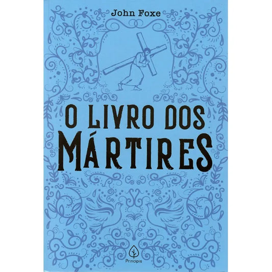 Livro dos Mártires John Foxe