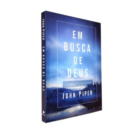 Em busca de Deus John Piper
