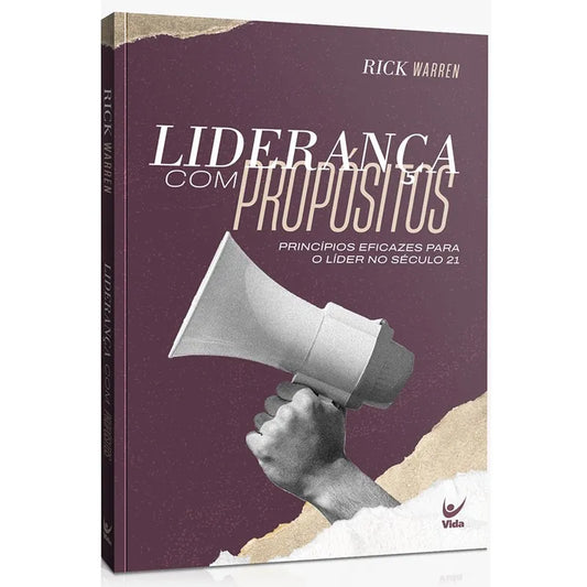 livro Liderança com Propósitos Rick Warren