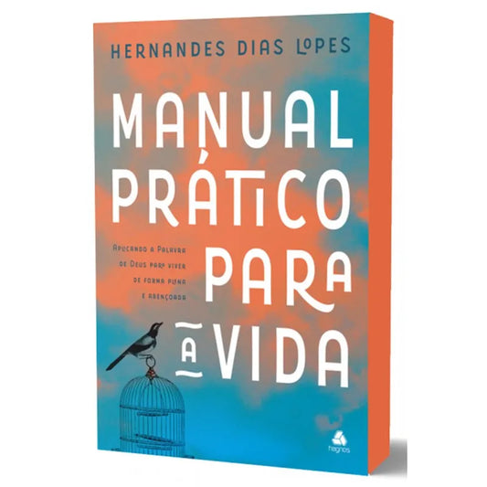 livro Manual Prático para a Vida Hernandes Dias Lopes Capa