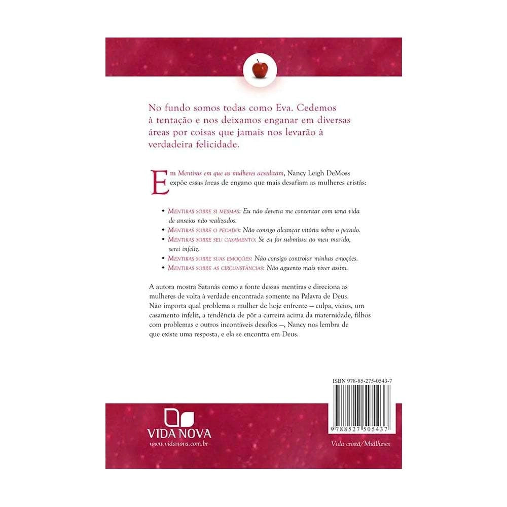 livro Mentiras Em Que As Mulheres Acreditam E A Verdade Que As Liberta Verso