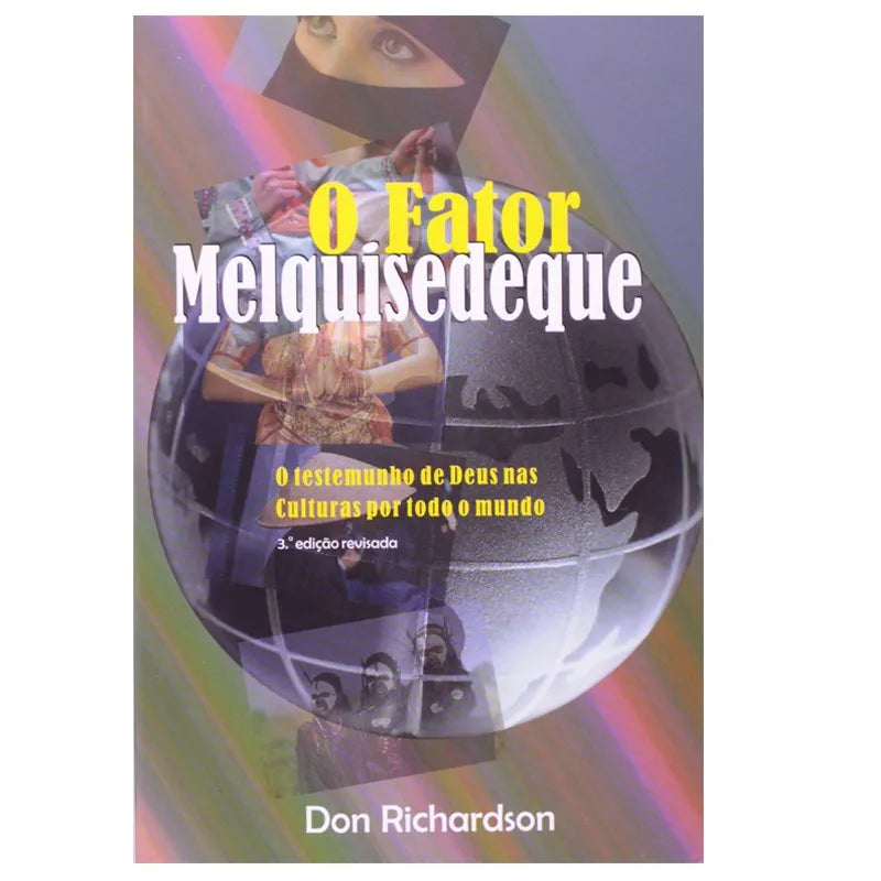 livro O Fator Melquisedeque  Don Richardson