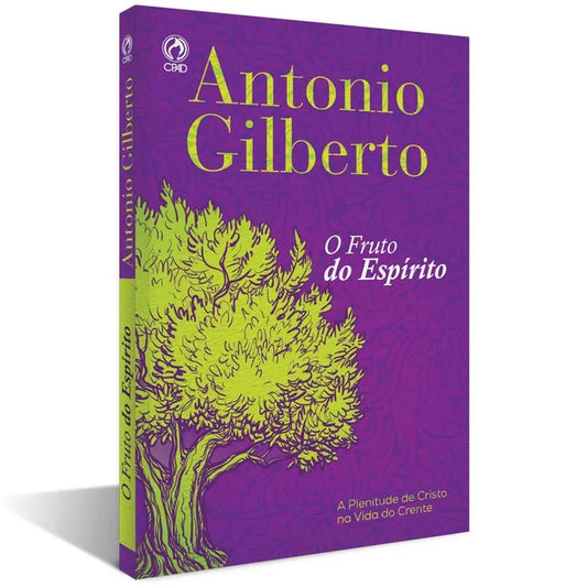 livro O Fruto do Espírito  Antonio Gilberto Capa