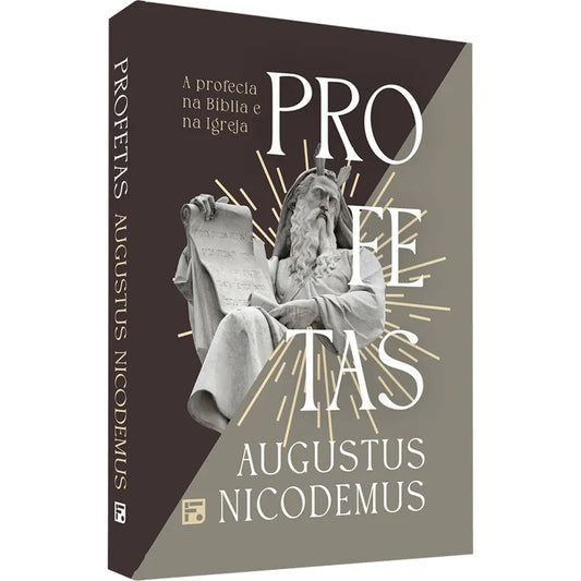 livro Profetas A Profecia na Bíblia e Na Igreja Augustus Nicodemus Capa