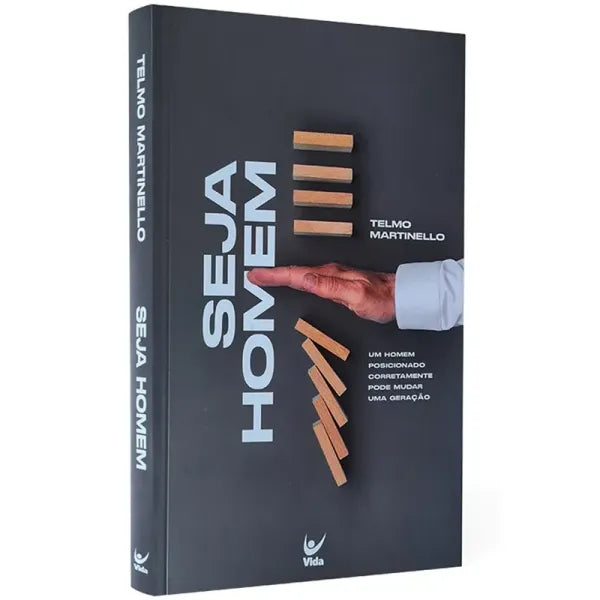 livro Seja Homem Telmo Martinello