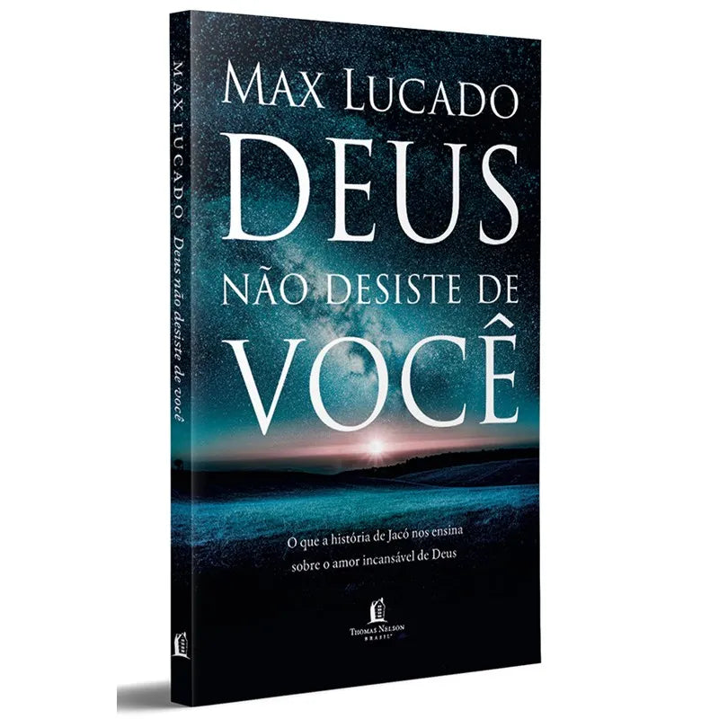 livro Deus Não Desiste de Você Max Lucado