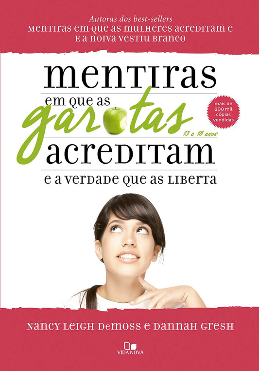 Mentiras em que Garotas Acreditam e a Verdade que as Liberta Capa