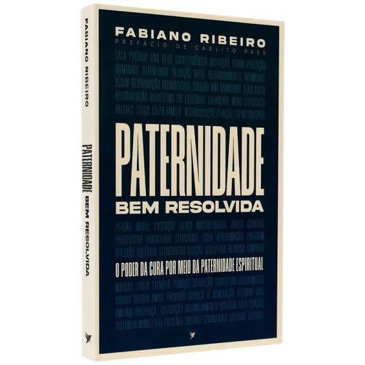 Paternidade Bem Resolvida Fabiano Ribeiro