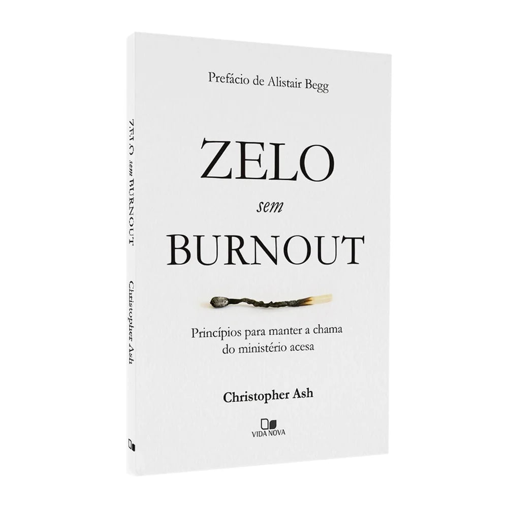 Zelo Sem Burnout Christopher Ash