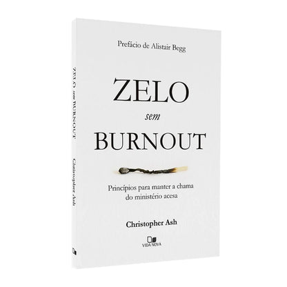 Zelo Sem Burnout Christopher Ash
